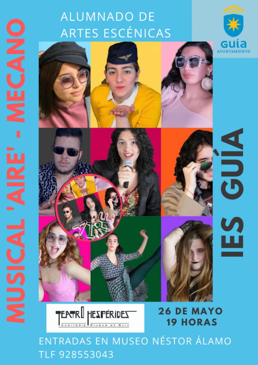 Gu&iacute;a: Musical &lsquo;Aire&rsquo;, de Mecano, por los alumnos de Artes Esc&eacute;nicas del IES Gu&iacute;a