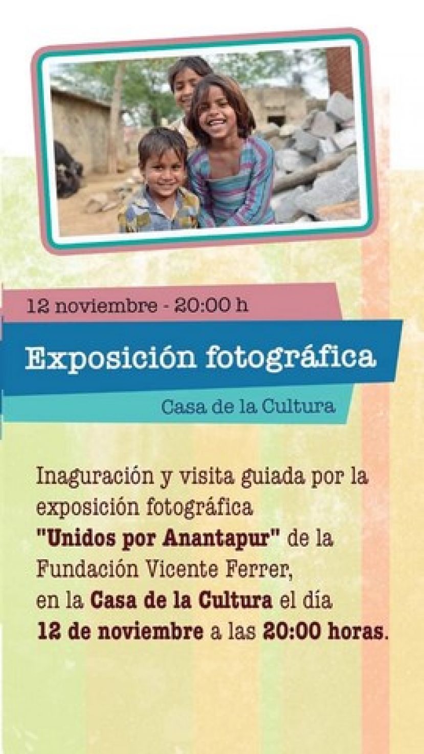Gu&iacute;a: Exposici&oacute;n Fotogr&aacute;fica &lsquo;Unidos por Anantapur&rsquo; en la Casa de la Cultura