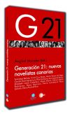 &lsquo;Generaci&oacute;n 21: nuevas novelistas canarias&rsquo;
