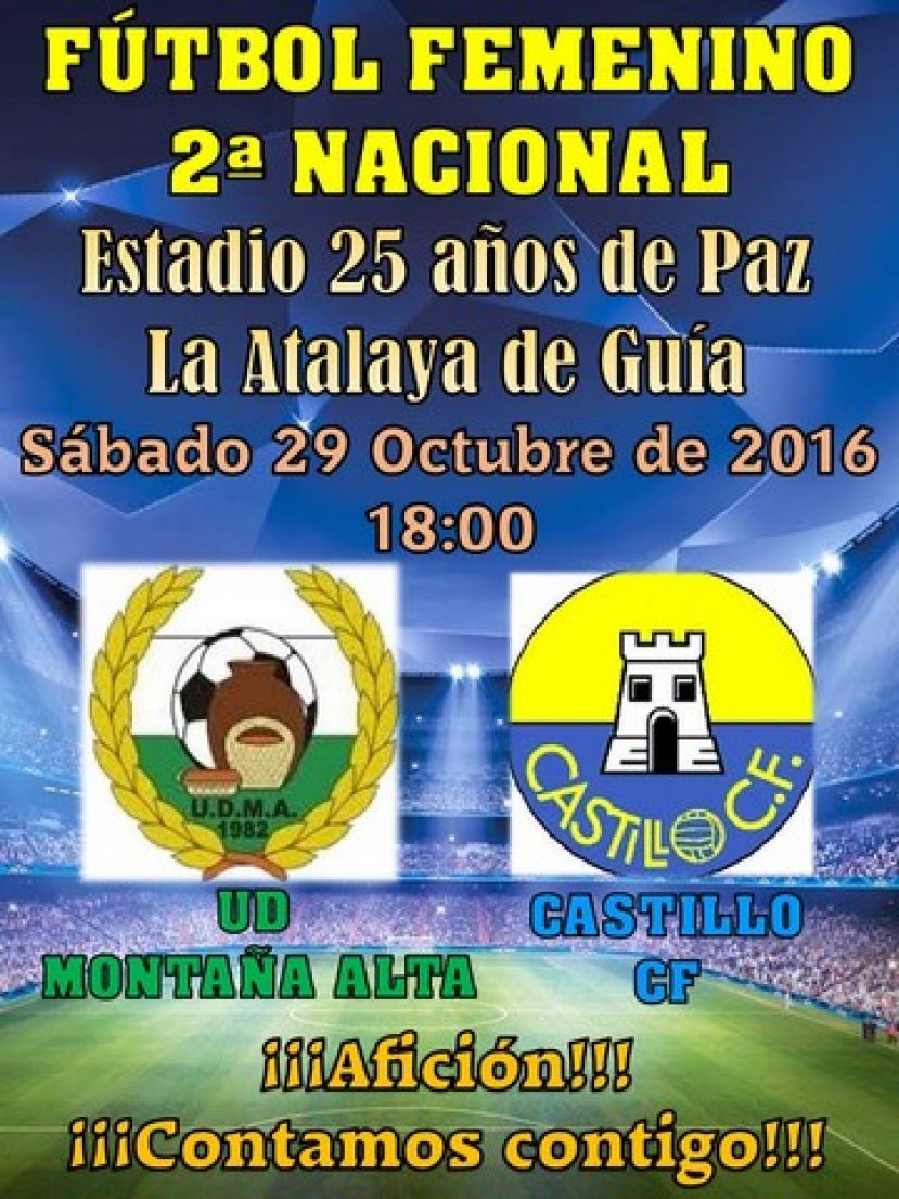 F&uacute;tbol Femenino: Monta&ntilde;a Alta - Castillo, nueva oportunidad para seguir en racha