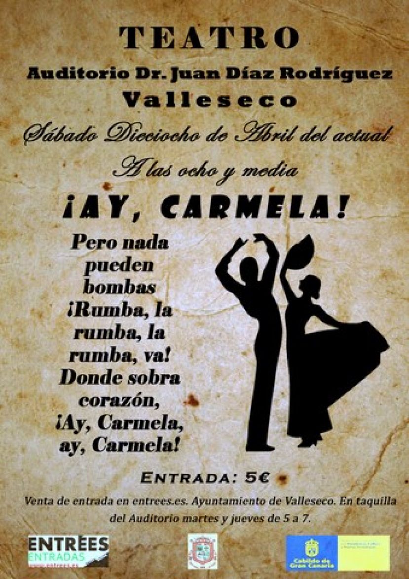 Valleseco: Estreno de la Obra ¡Ay, Carmela!, en el Auditorio