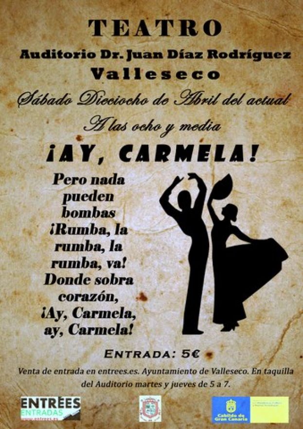 Valleseco: Estreno de la Obra ¡Ay, Carmela!, en el Auditorio