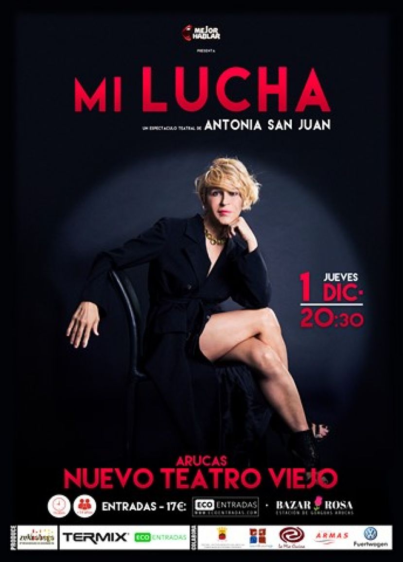 &lsquo;Mi lucha&rsquo;, de Antonia San Juan, llega a Adeje, Arucas y Arrecife