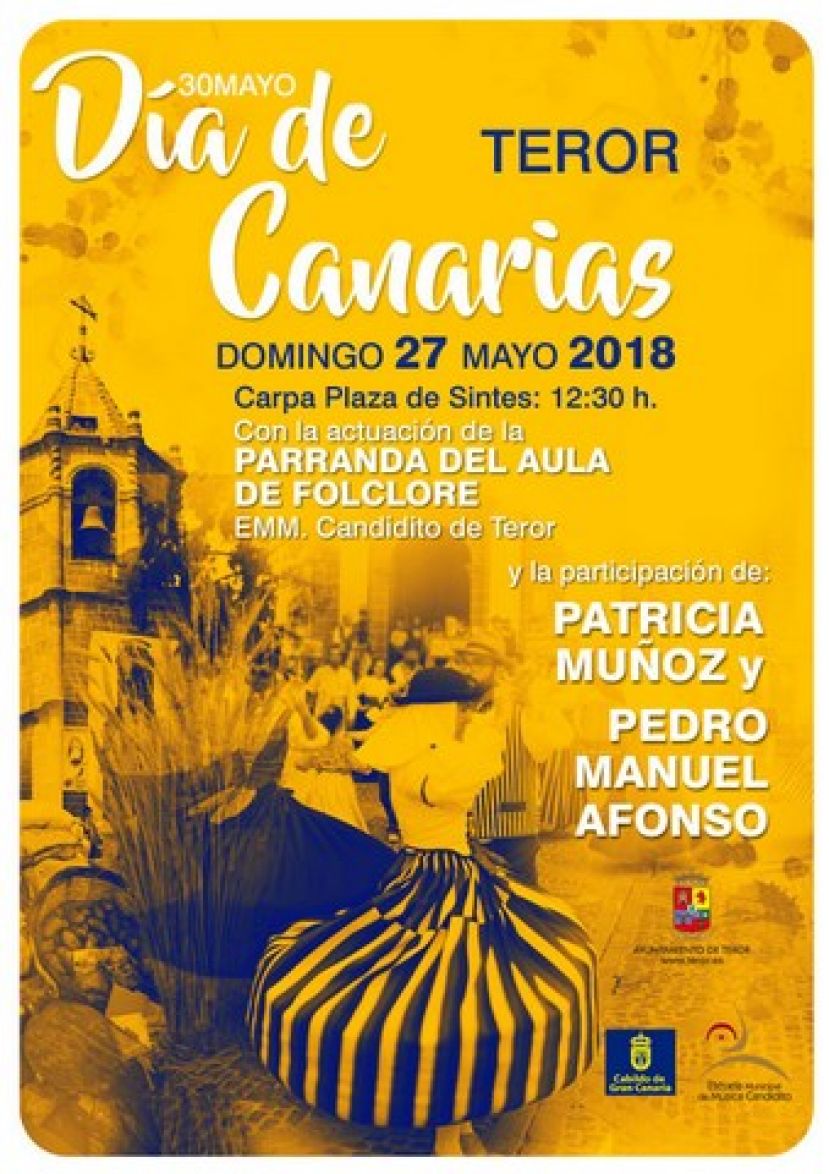 Teror: D&iacute;a de Canarias con folclore, Patricia Mu&ntilde;oz y Pedro Manuel Afonso (27-05-18)