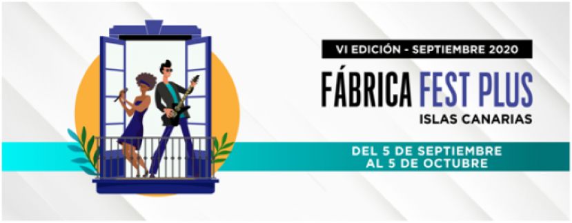 Arranca el Festival Musical &quot;VI FábricaFest Plus - Islas Canarias&quot;