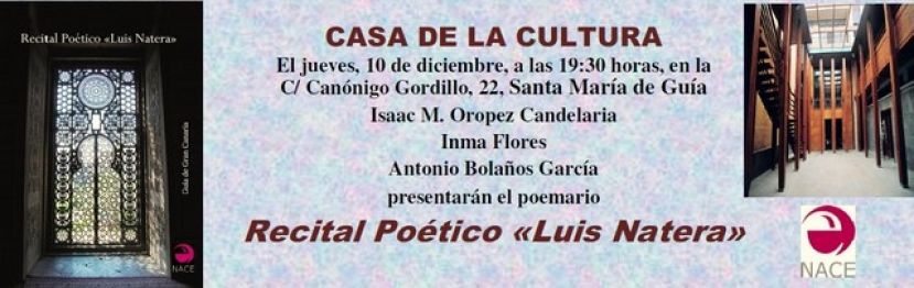 Gu&iacute;a: Presentaci&oacute;n del libro dedicado a la memoria del poeta Luis Natera