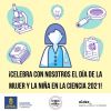 Conmemoración del Día de la Mujer y la Niña en la Ciencia 2021