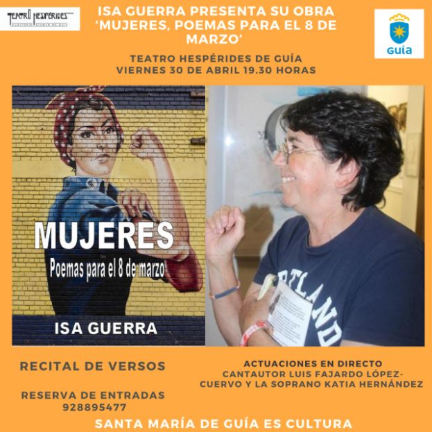 Gu&iacute;a: La poetisa Isa Guerra presenta su obra &lsquo;Mujeres, poemas para el 8 de marzo&rsquo;
