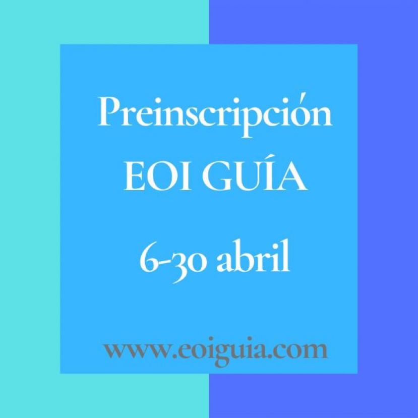 La Escuela Oficial de Idiomas de Santa Mar&iacute;a de Gu&iacute;a abre el plazo de preinscripci&oacute;n