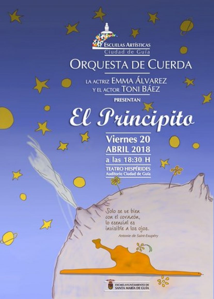 Gu&iacute;a:  'El Principito' a cargo de las Escuelas Art&iacute;sticas Municipales Ciudad de Gu&iacute;a