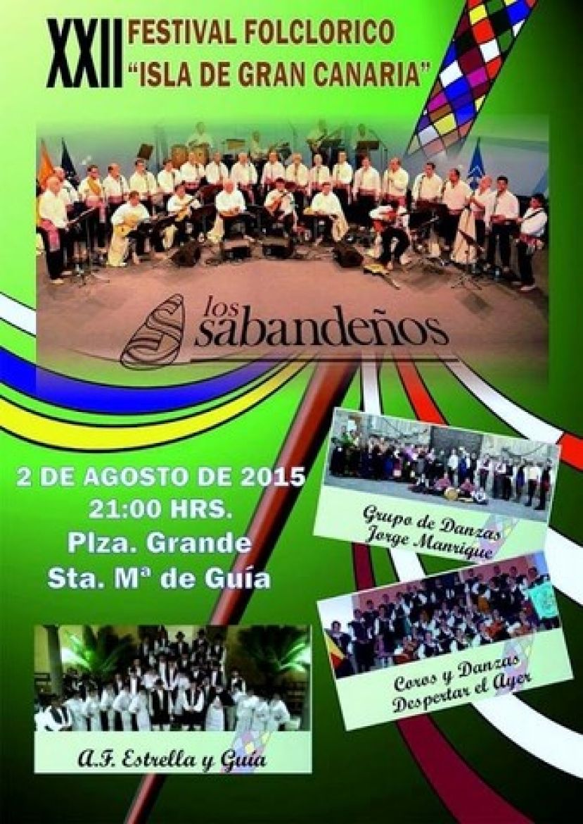 Guía: Hoy los Sabandeños en el Festival de Folklore “Isla de Gran Canaria”
