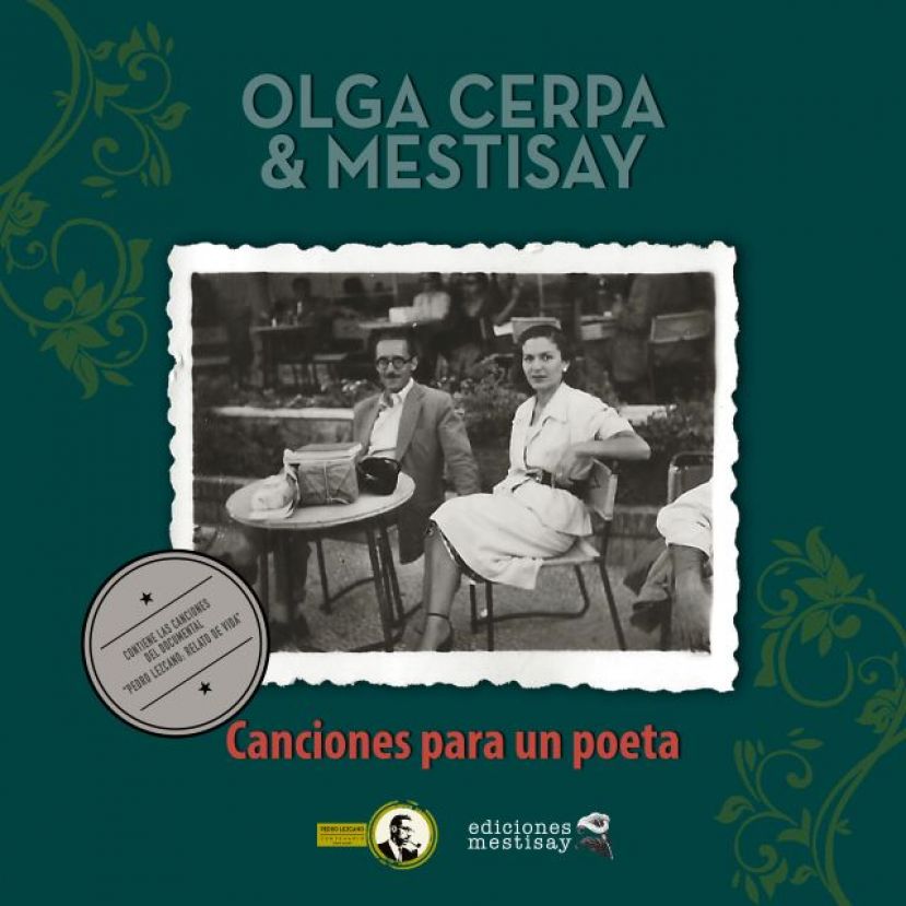 Olga Cerpa y Mestisay editan, en versión digital, “Canciones para un poeta”