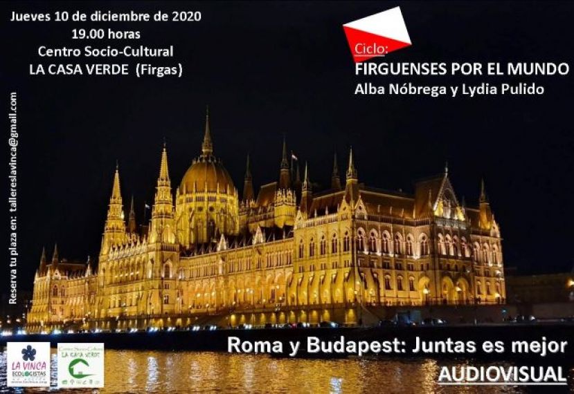 Roma y Budapest con Alba Nóbrega y Lydia Pulido, en el Ciclo &quot;Firguenses por el mundo&quot;
