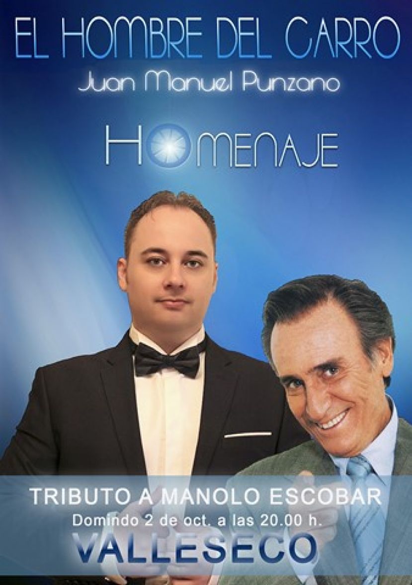 Tributo a Manolo Escobar en las Fiestas de Valleseco