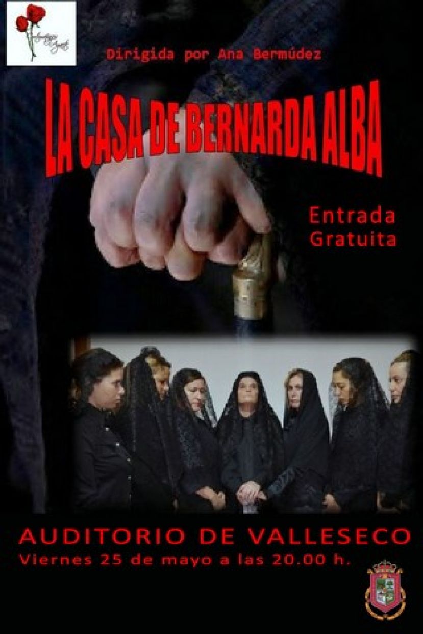 La Casa de Bernarda Alba llega al Auditorio de Valleseco