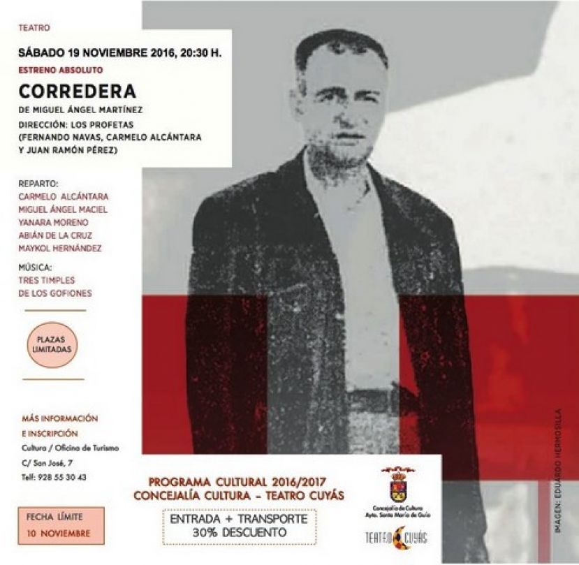 Gu&iacute;a: Entradas a precio reducido para "El Corredera" en el Teatro Cuy&aacute;s.
