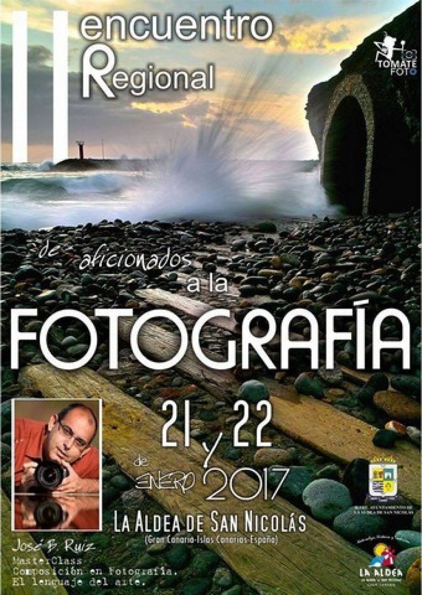 La Aldea: Punto de encuentro regional para los aficionados a la fotograf&iacute;a