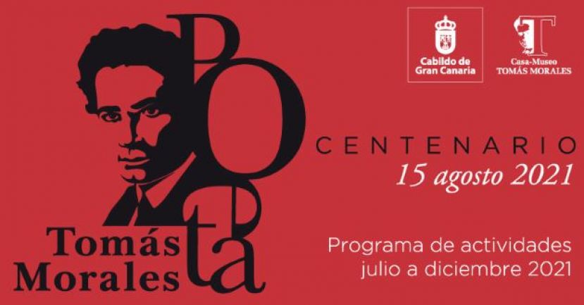 Treintena de actos por el Centenario del fallecimiento de Tomás Morales
