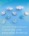 La Casa de Col&oacute;n convoca el III Concurso de Microrrelatos en Twitter &lsquo;Canarias, una peque&ntilde;a Am&eacute;rica&rsquo;