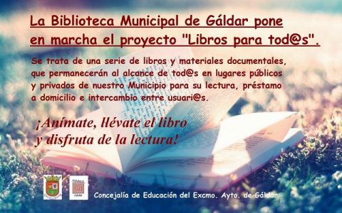 Gáldar: “Libros para tod@s”, el nuevo proyecto de Bibliotecas y Archivo