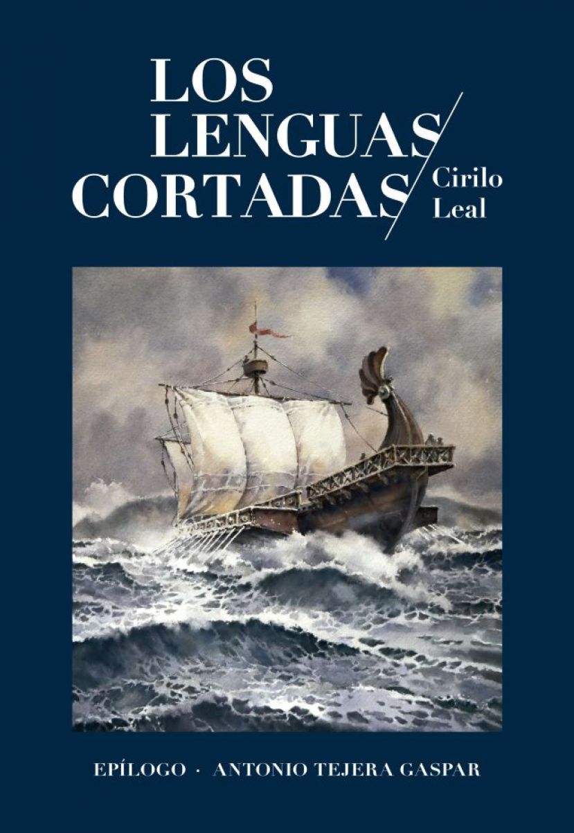 La Casa de Col&oacute;n acoge la presentaci&oacute;n del libro &lsquo;Los lenguas cortadas&rsquo; de Cirilo Leal