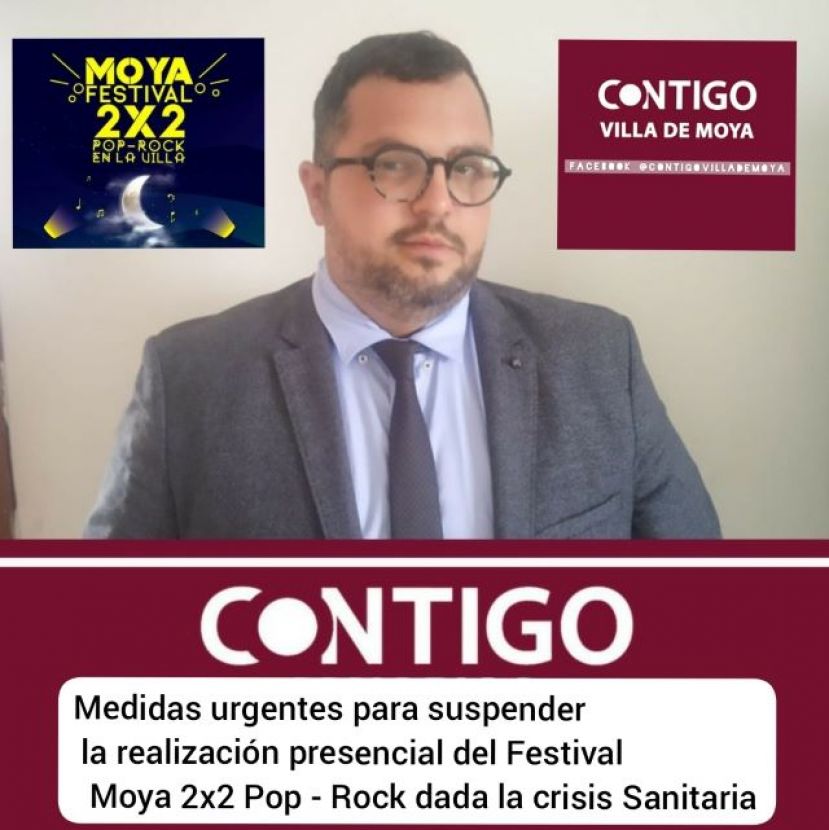 Contigo Villa de Moya insta al Ayuntamiento a que no se celebre el Moya 2x2 Pop - Rock
