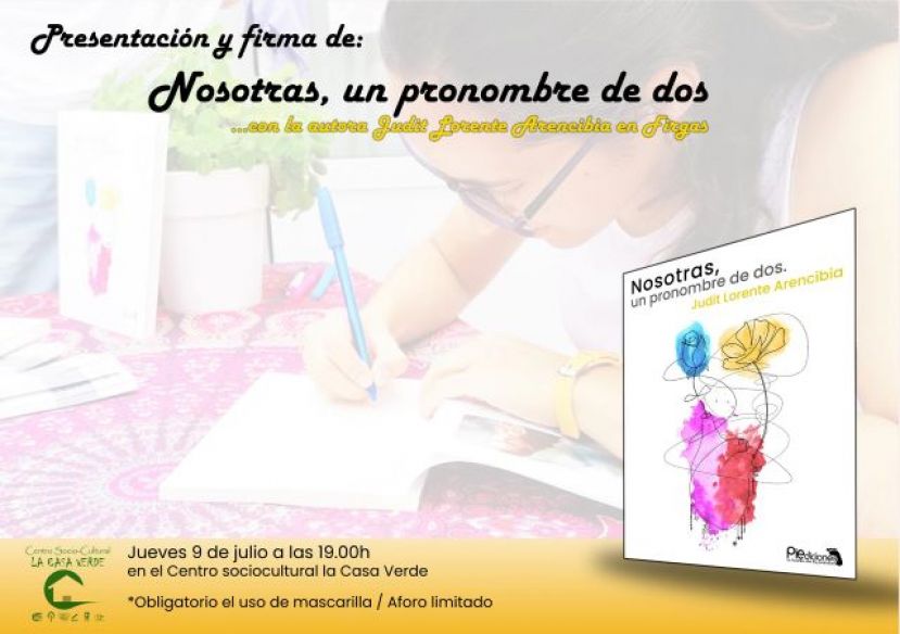 Presentaci&oacute;n en LA CASA VERDE de Firgas el libro &ldquo;Nosotras, un pronombre de dos&rdquo;