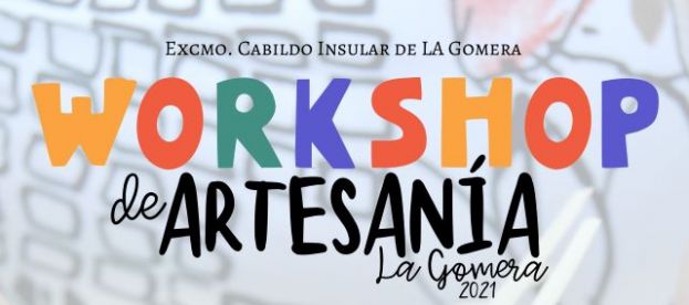 La Gomera: El Cabildo apuesta por la innovaci&oacute;n en la artesan&iacute;a con un &lsquo;workshop&rsquo;