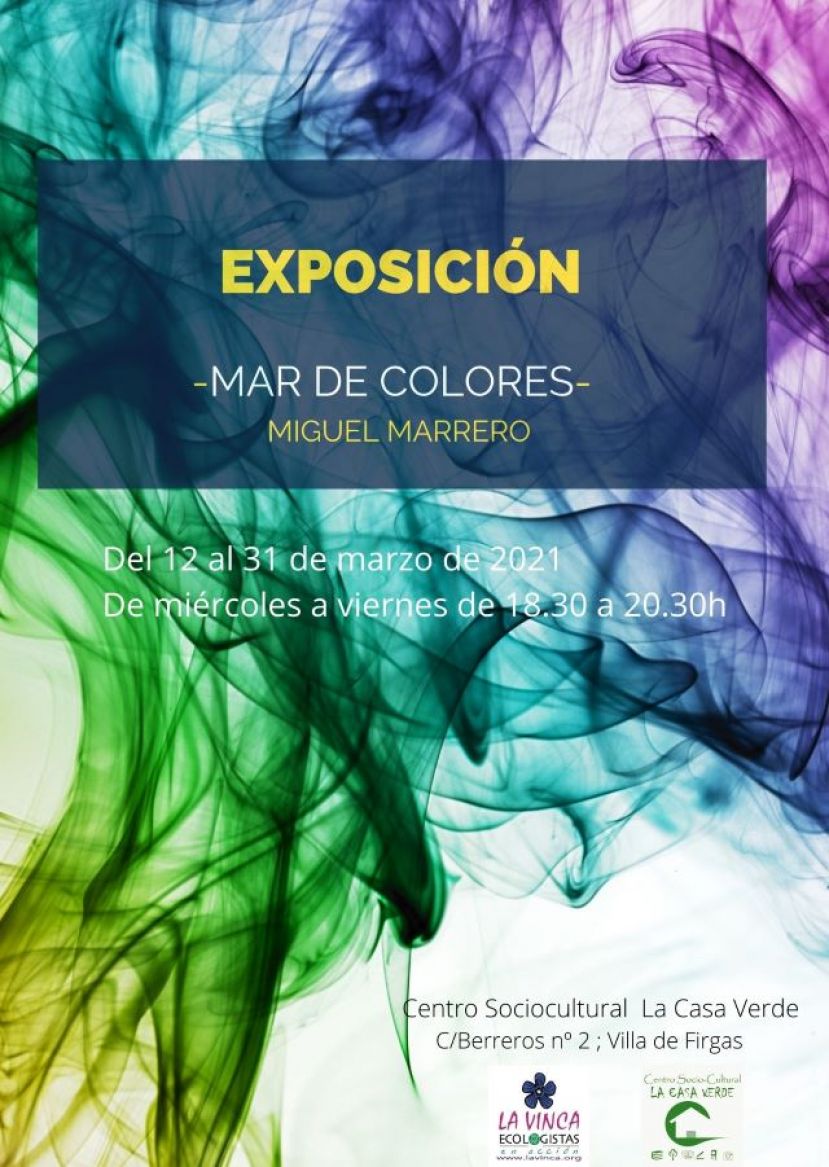 La Exposici&oacute;n &ldquo;MAR DE COLORES&rdquo; de Miguel Marrero, llega a La Casa Verde de Firgas