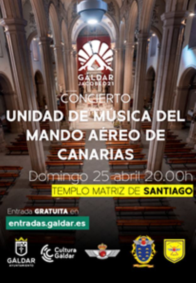 G&aacute;ldar: Concierto de la Unidad de M&uacute;sica del Mando A&eacute;reo de Canarias el domingo