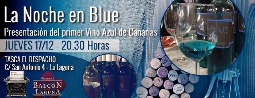 Presentaci&oacute;n en exclusiva para Canarias del primer vino azul en &ldquo;La noche en BLUE&rdquo;