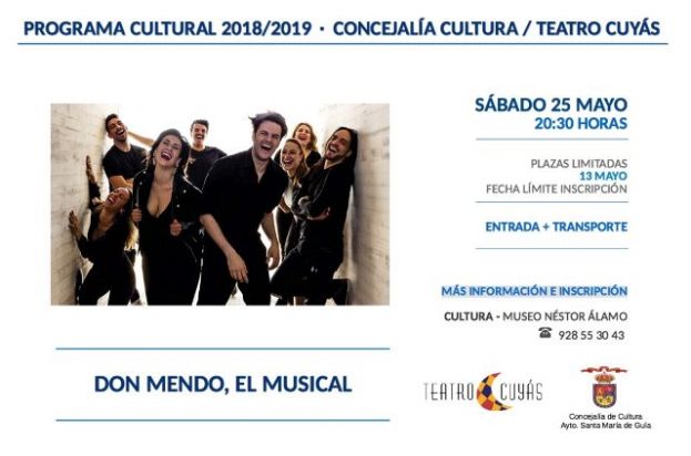 Gu&iacute;a: Nueva salida al Teatro Cuy&aacute;s el  25 de mayo para disfrutar de la obra Don Mendo