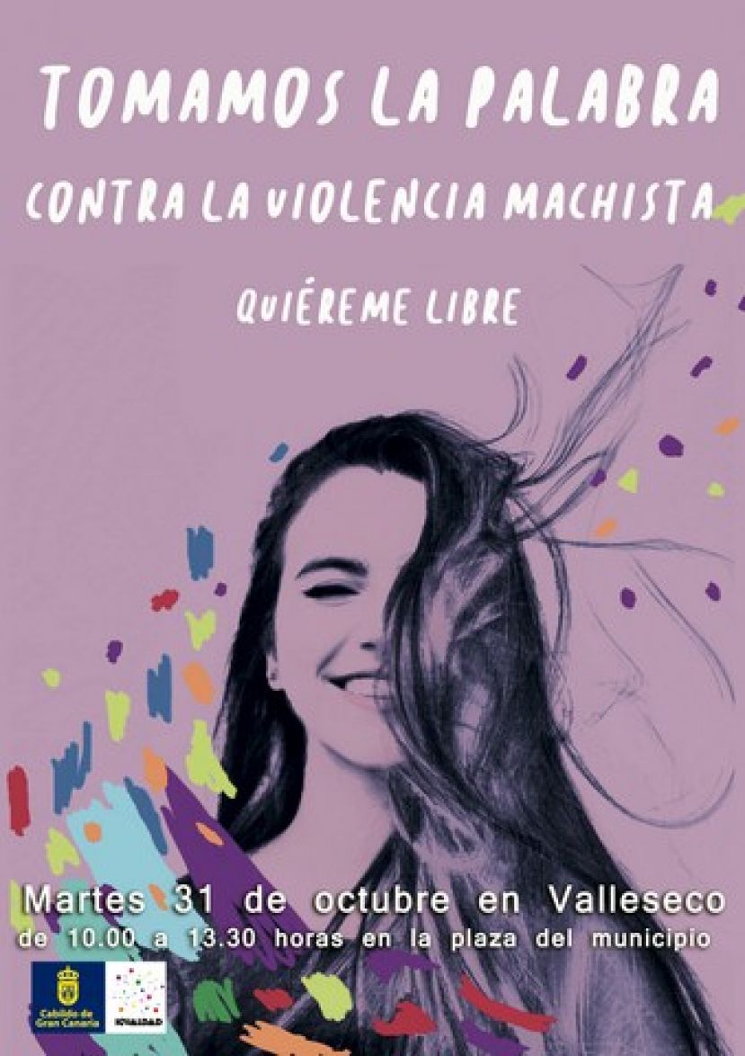 Valleseco: &ldquo;Tomamos la palabra contra la violencia machista. Qui&eacute;reme libre&rdquo;