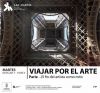París será el próximo destino en el ciclo de charlas “Viajar por el Arte”
