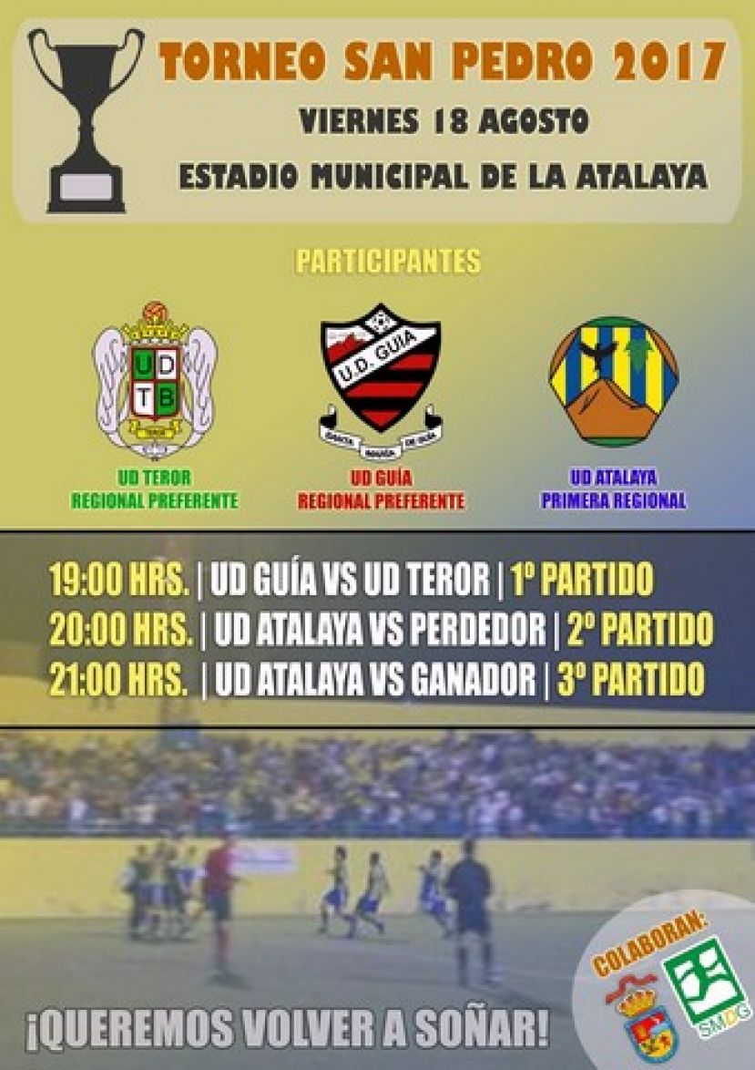 El próximo viernes se juega el Torneo San Pedro 2017 en el Estadio Atalaya de Guía