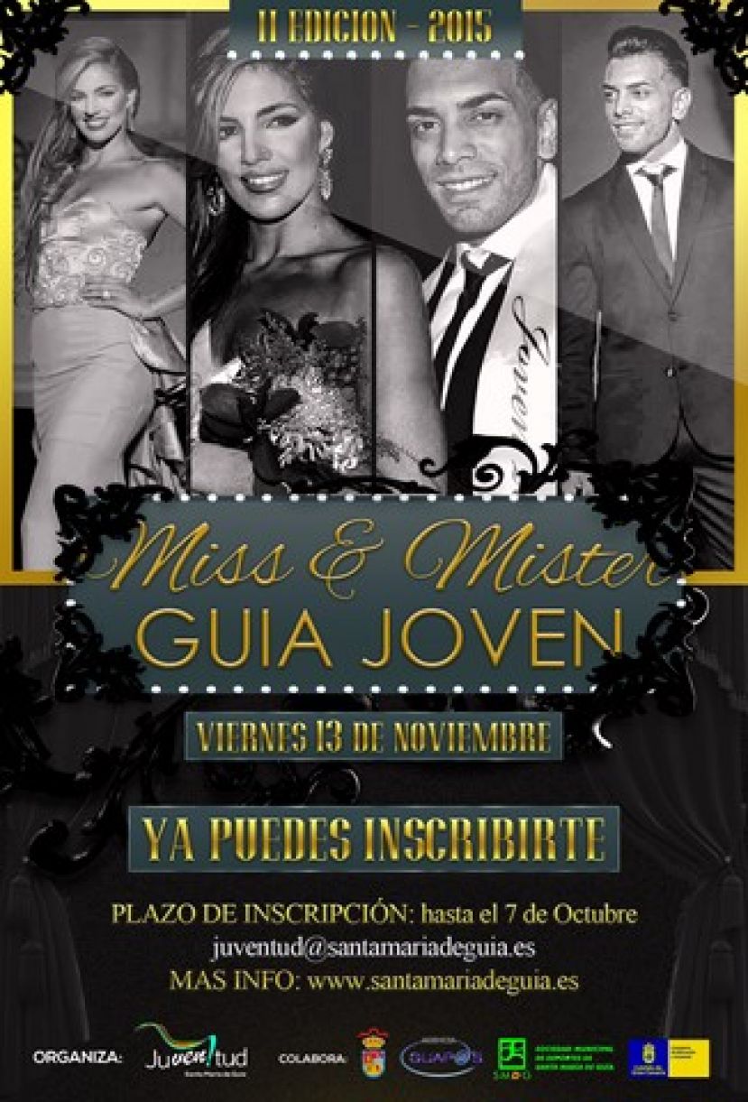Finaliza el plazo para inscribirse en el certamen &ldquo;Miss y Mister Gu&iacute;a Joven 2015&rdquo;.