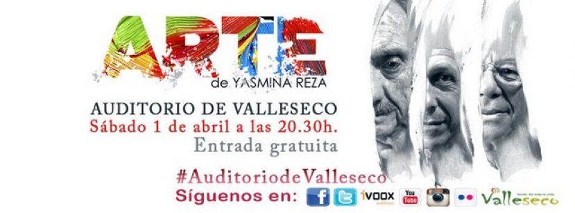 La obra de teatro “Arte” llega este sábado al Auditorio de Valleseco