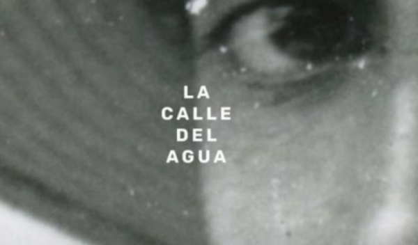 Proyección del multipremiado documental ‘La calle del agua’, por las mujeres rurales