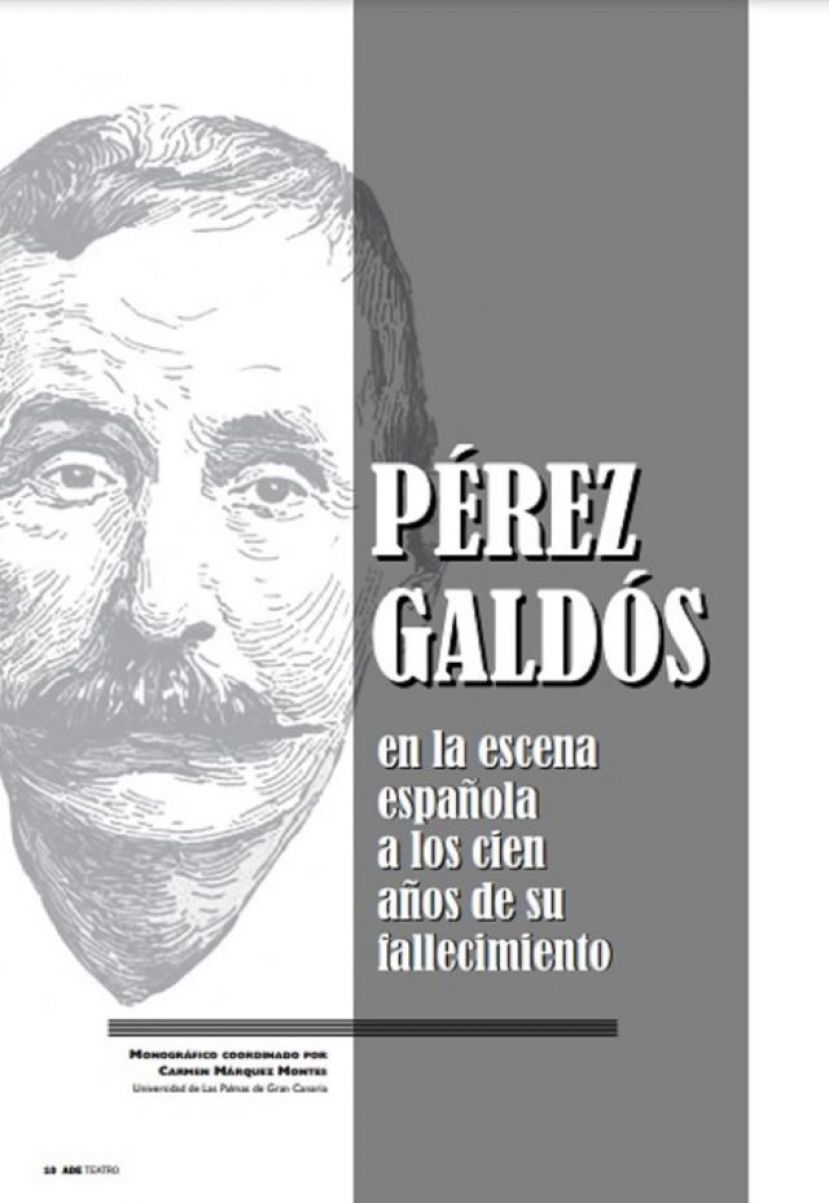 SE PRESENTA EN LA CASA-MUSEO PÉREZ GALDÓS LA REVISTA ‘ADE TEATRO’ CON UN MONOGRÁFICO DEDICADO AL ESCRITOR EN LA ESCENA ESPAÑOLA