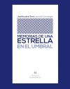 LA CASA-MUSEO PÉREZ GALDÓS ACOGE LA PRESENTACIÓN DE LA REEDICIÓN DEL LIBRO DE JOSEFINA DE LA TORRE, ‘MEMORIAS DE UNA ESTRELLA’