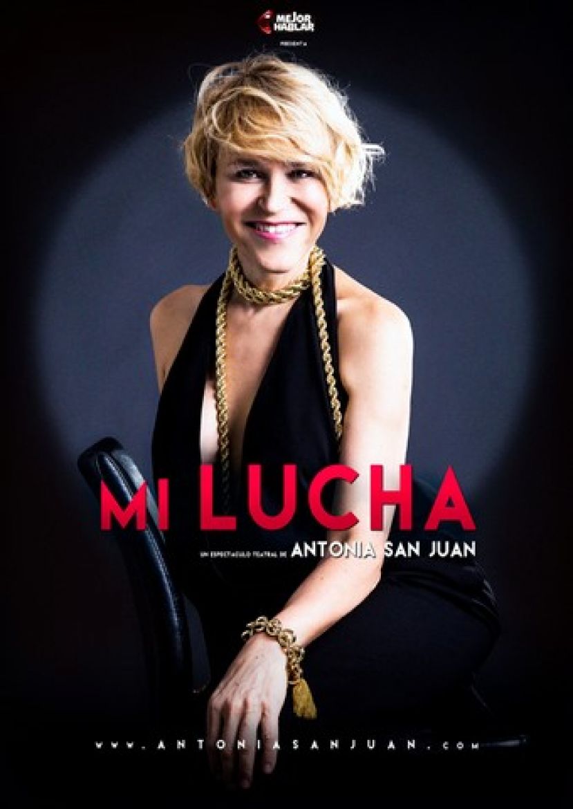 Antonia San Juan presenta este s&aacute;bado &lsquo;Mi lucha&rsquo; en el Auditorio de Teror