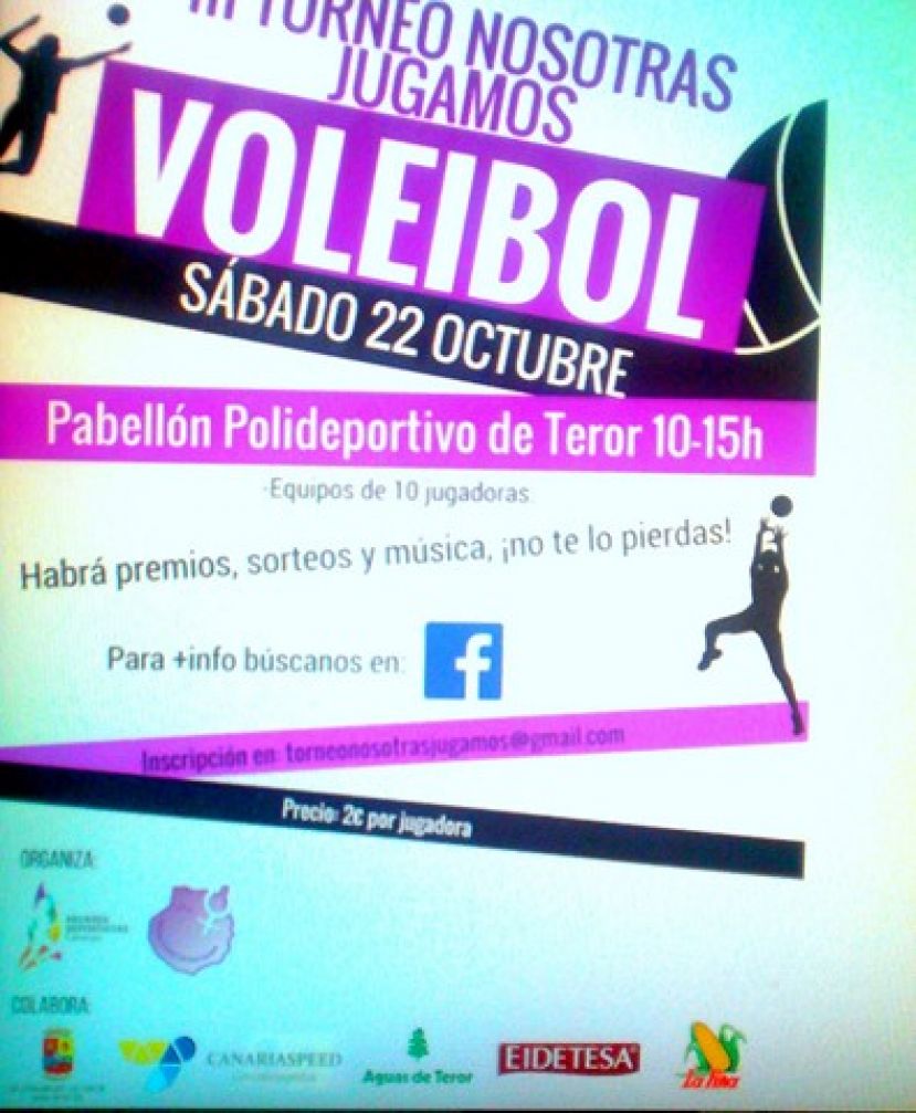 Voleibol: El pr&oacute;ximo 22 de octubre en Teror  &ldquo;III Torneo Nosotras Jugamos&rdquo;