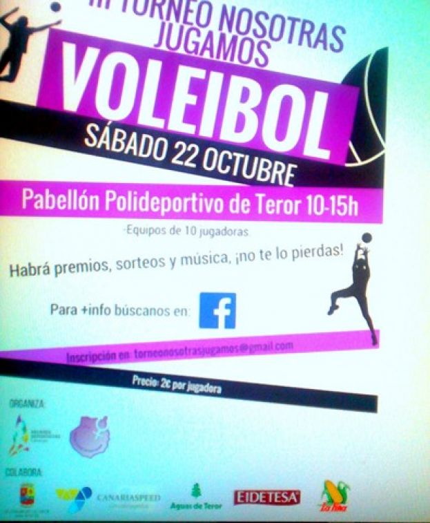 Voleibol: El pr&oacute;ximo 22 de octubre en Teror  &ldquo;III Torneo Nosotras Jugamos&rdquo;