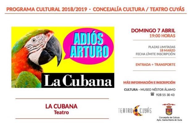 Gu&iacute;a: Salida al Cuy&aacute;s para disfrutar del espect&aacute;culo &lsquo;Adi&oacute;s Arturo&rsquo; de La Cubana