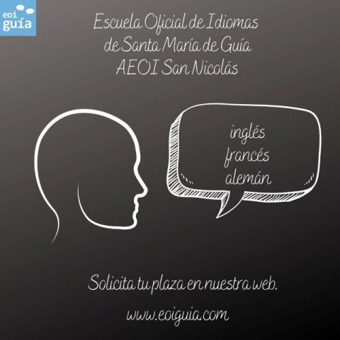 Abierta la solicitud de plazas en la Escuela Oficial de Idiomas de Santa Mar&iacute;a de Gu&iacute;a
