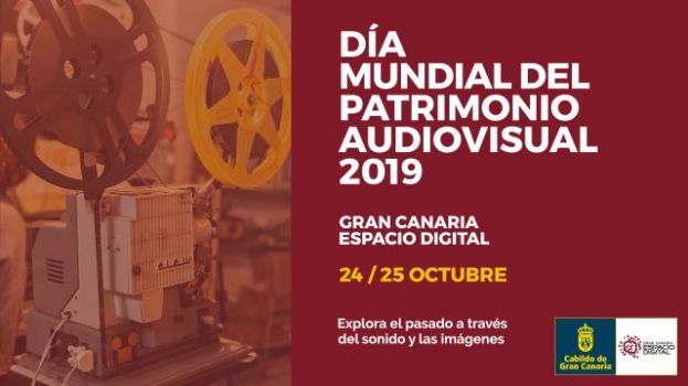 Gran Canaria Espacio Digital celebra el D&iacute;a Mundial del Patrimonio Audiovisual
