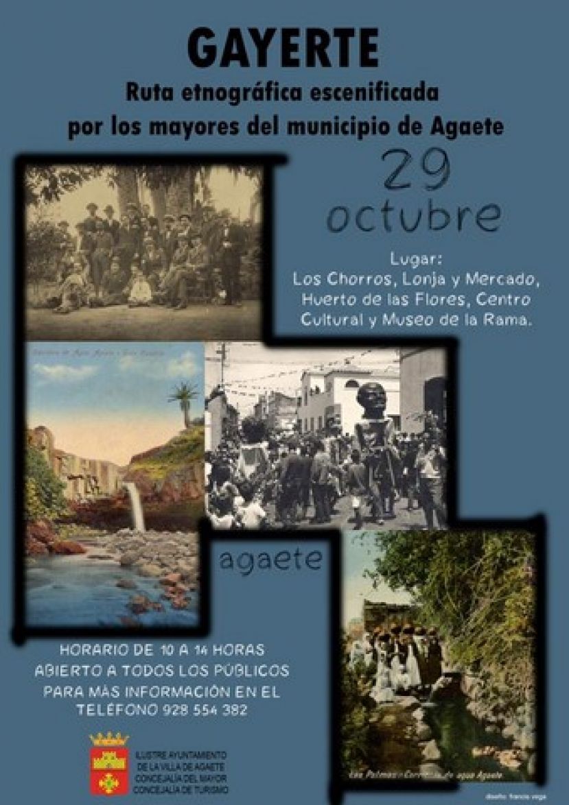 Agaete: GAYERTE Ruta etnogr&aacute;fica escenificada por los mayores