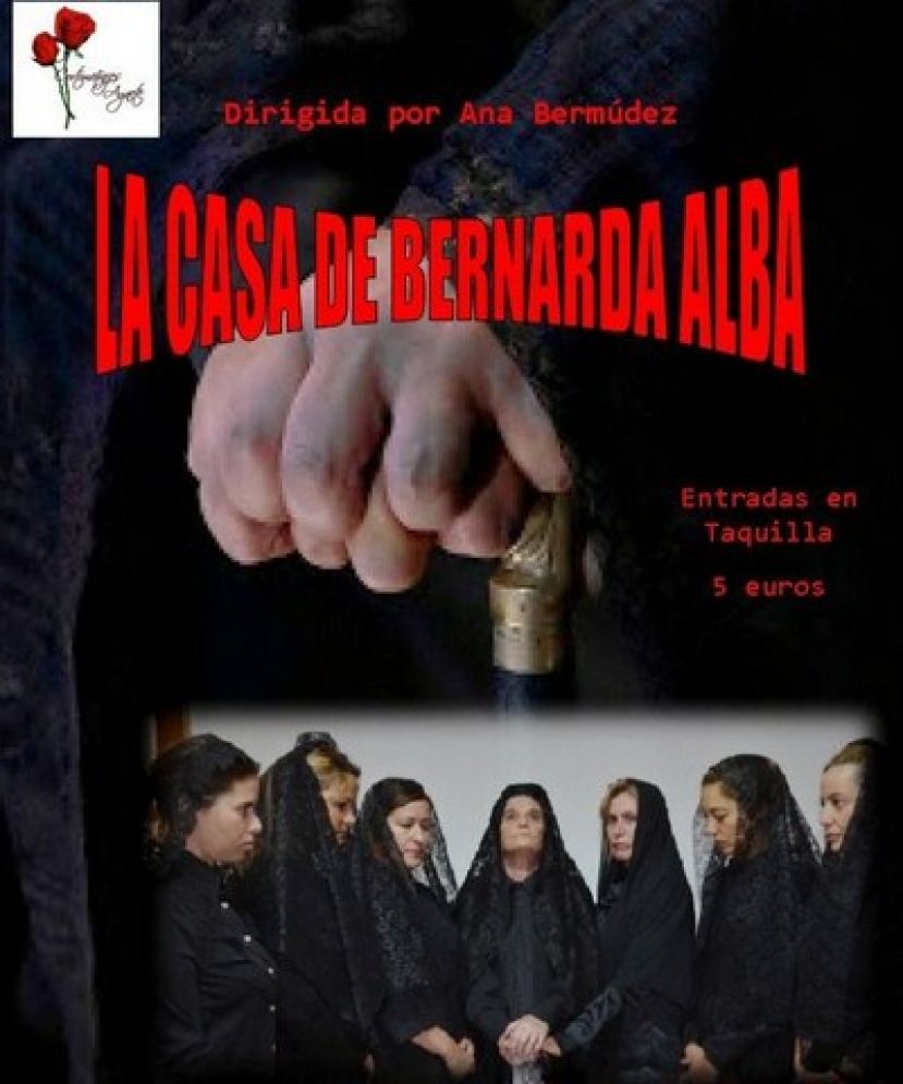 G&aacute;ldar: Teatro con &ldquo;La Casa de Bernarda Alba&rdquo; por Cortometrajes Agaete