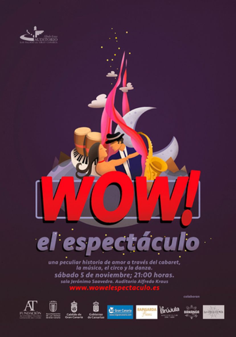 El espect&aacute;culo musical &lsquo;Wow!&rsquo; aterriza en el Auditorio Alfredo Kraus