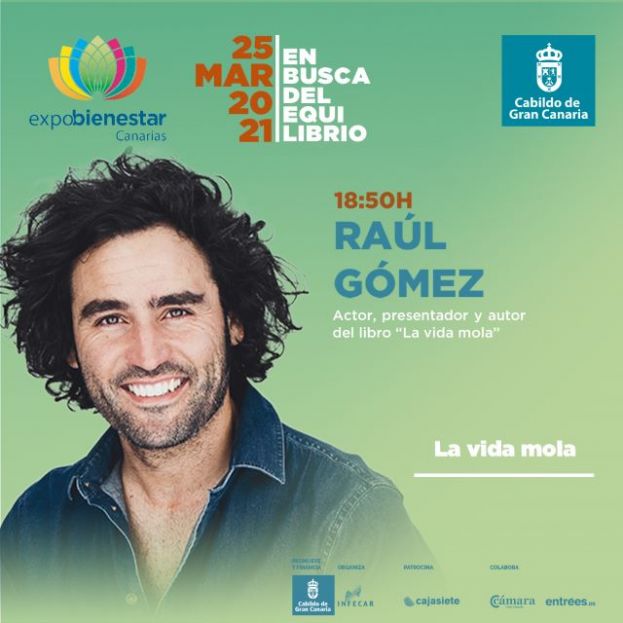 Raúl Gómez conducirá Expobienestar 2021 y convencerá al público de su grito de guerra de que “pase lo que pase, la vida mola”